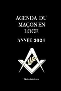 COUVERTURE AGENDA DU MAÇON EN LOGE: ANNÉE CIVILE 2024